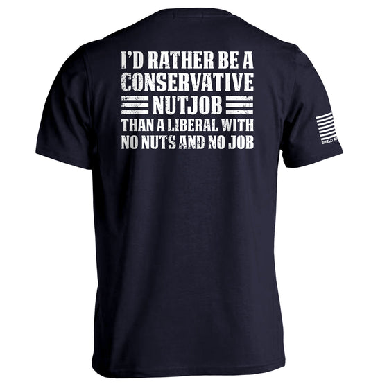 I'd Rather Be A Conservative Nutjob