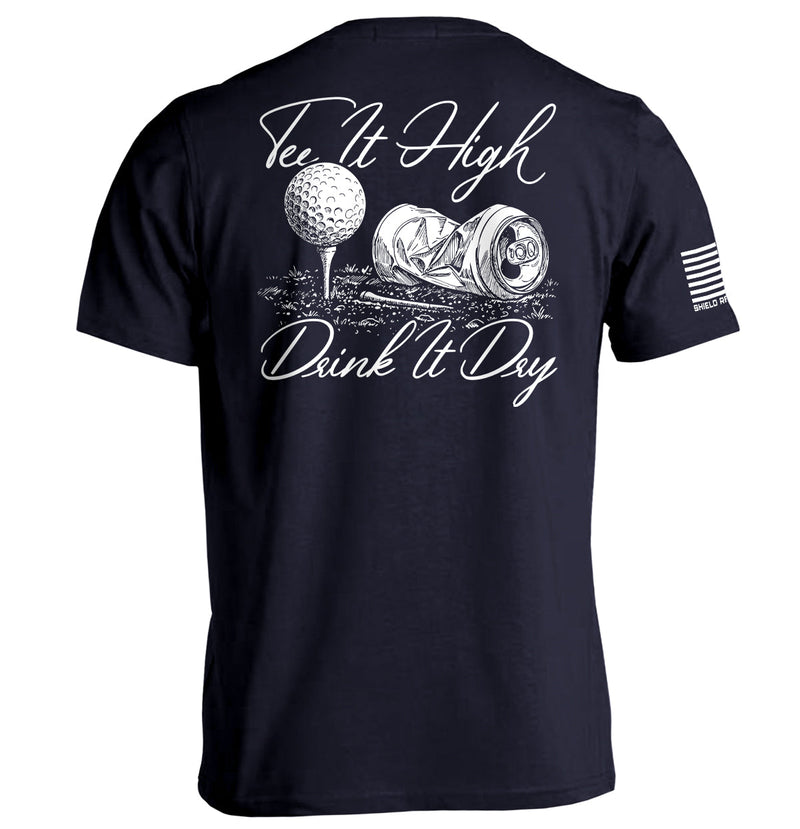 Load image into Gallery viewer, Tee It High Drink It Dry
