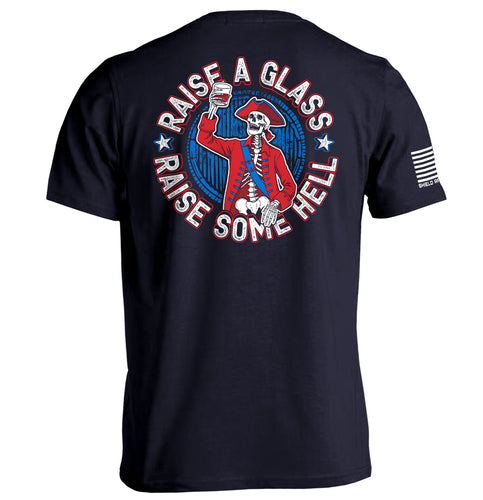Raise a Glass Raise Some Hell