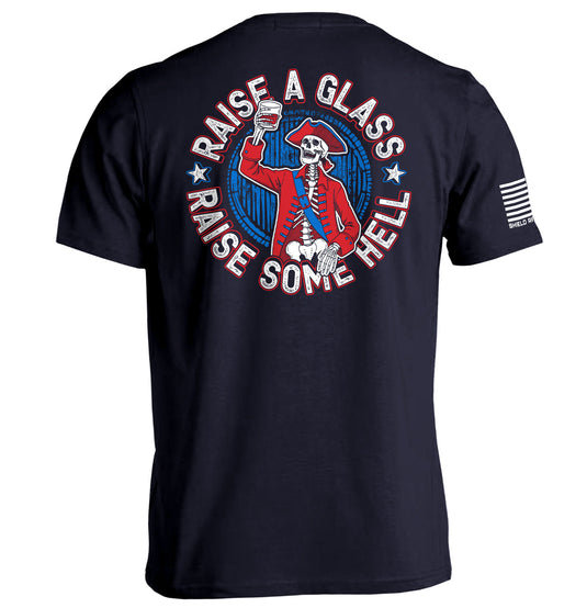 Raise a Glass Raise Some Hell