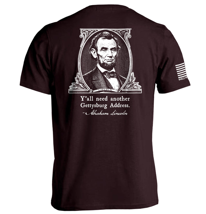 Load image into Gallery viewer, Y'all Need Another Gettysburg Address
