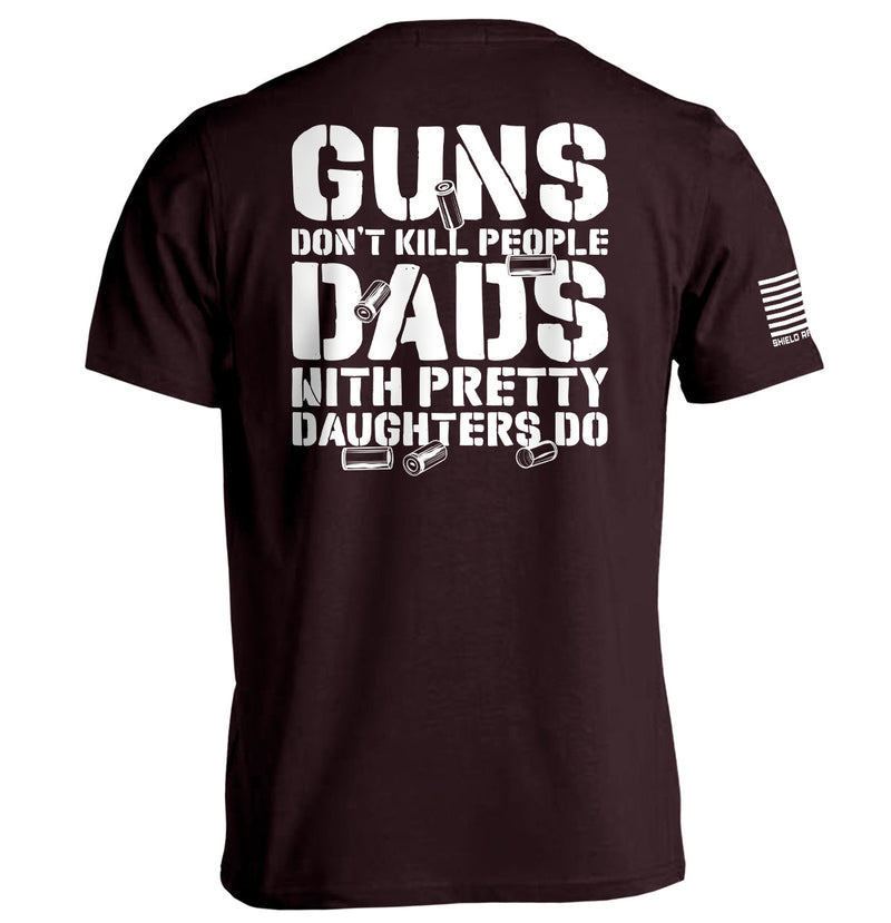 Load image into Gallery viewer, Guns Don&#39;t Dads With Daughters Do
