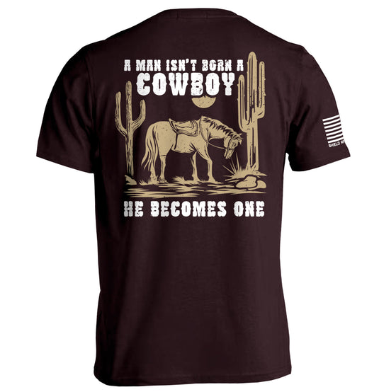 A Man Isn't Born A Cowboy