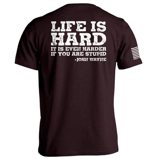 Life Is Even Harder When You Are Stupid