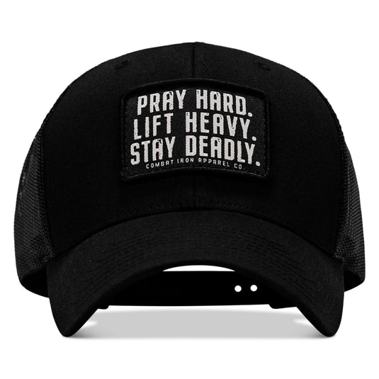 Pray Hard. Lift Heavy. Stay Deadly. Patch Snapback