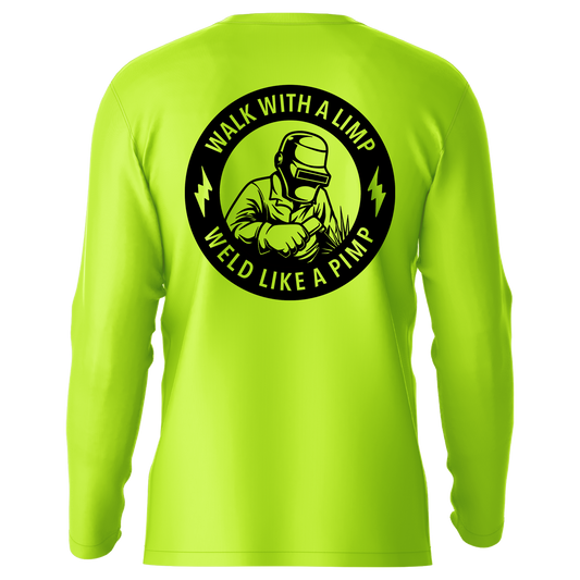 Weld Like a Pimp - Hi-Visibility UPF 50 Long Sleeve Sun Shirt