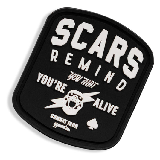Scars Remind You You're Alive PVC Patch