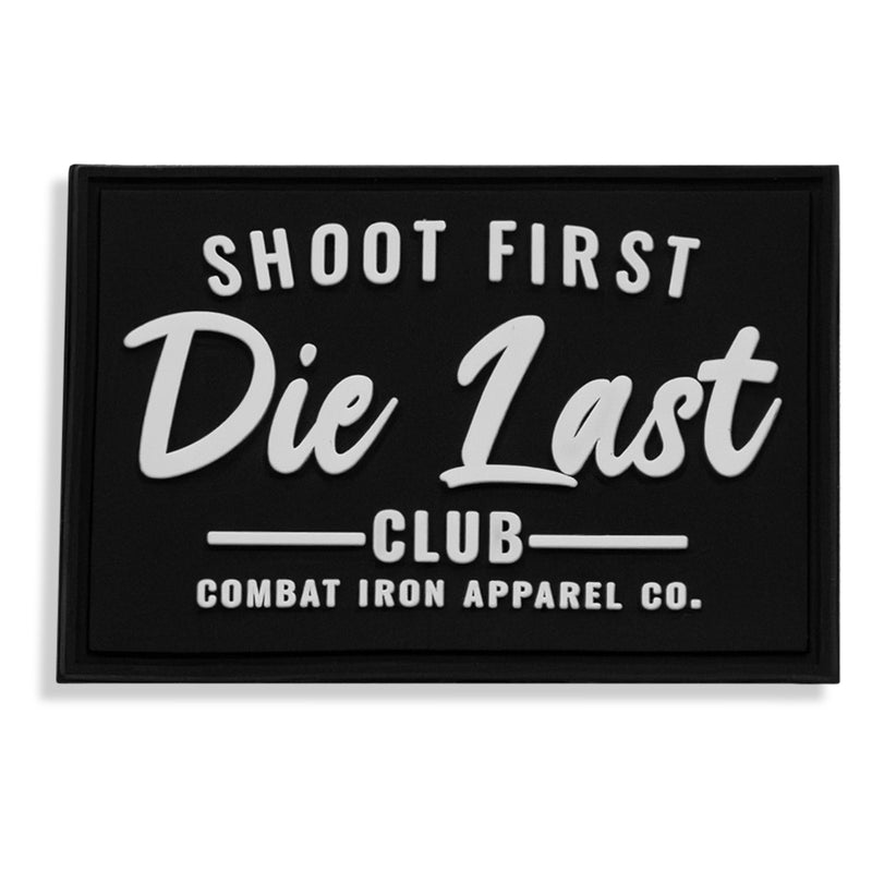 Load image into Gallery viewer, Shoot First Die Last Club PVC Patch
