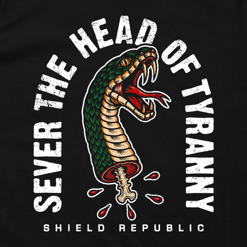 Load image into Gallery viewer, Sever the Head of Tyranny
