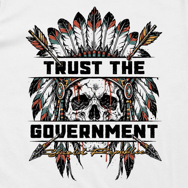 Load image into Gallery viewer, Trust the Government (Native Skull)
