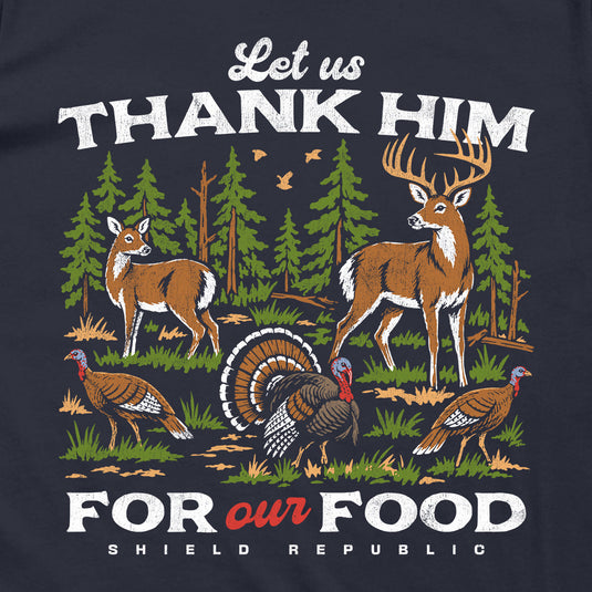 Let Us Thank Him For Our Food