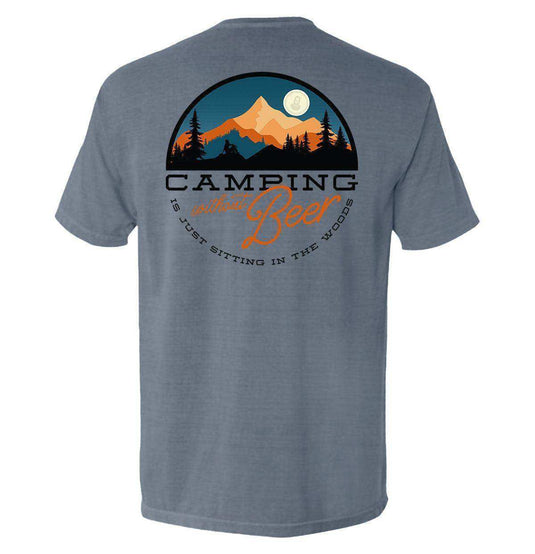 Camping Without Beer is Just Sitting in the Woods - Skoutley Outdoors LLC