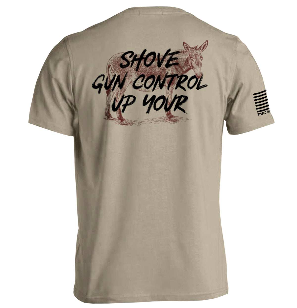 Shove Gun Control Up Your - Skoutley Outdoors LLC