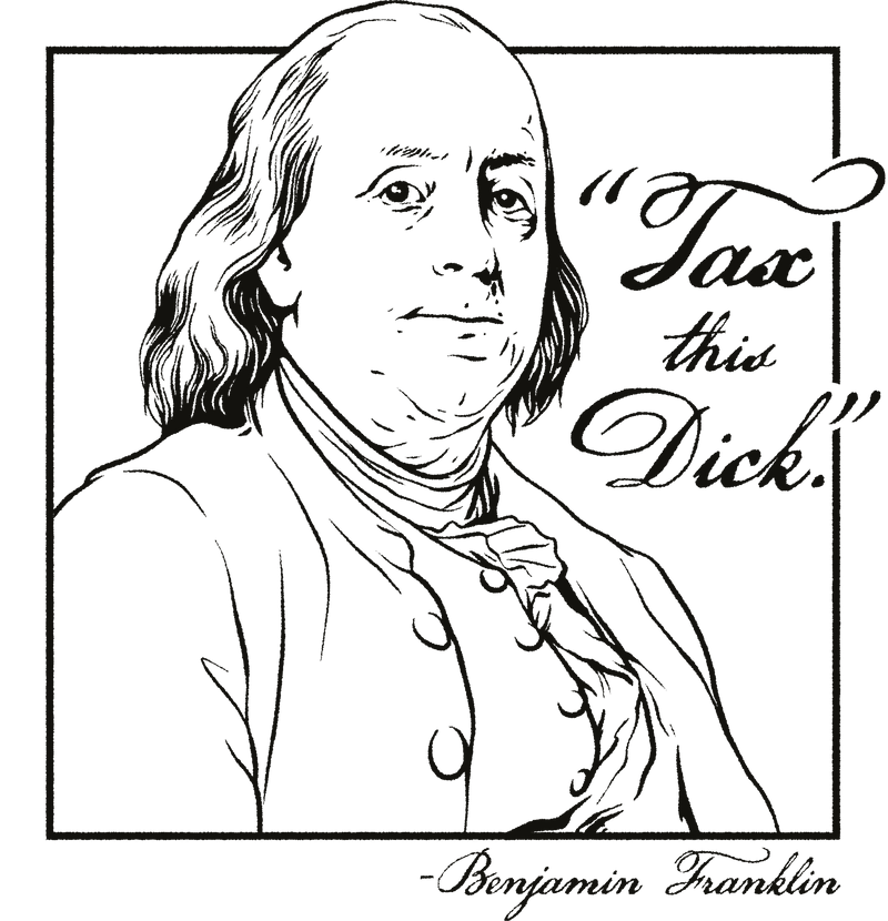 Load image into Gallery viewer, Tax This Dick
