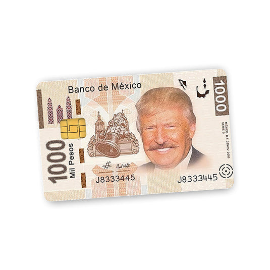 Trump Banco de Mexico Credit Card Skin Decal