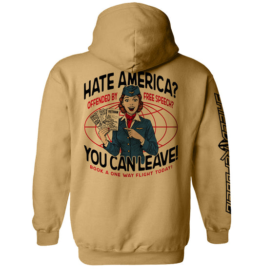 Hate America Offended By Free Speech You can Leave