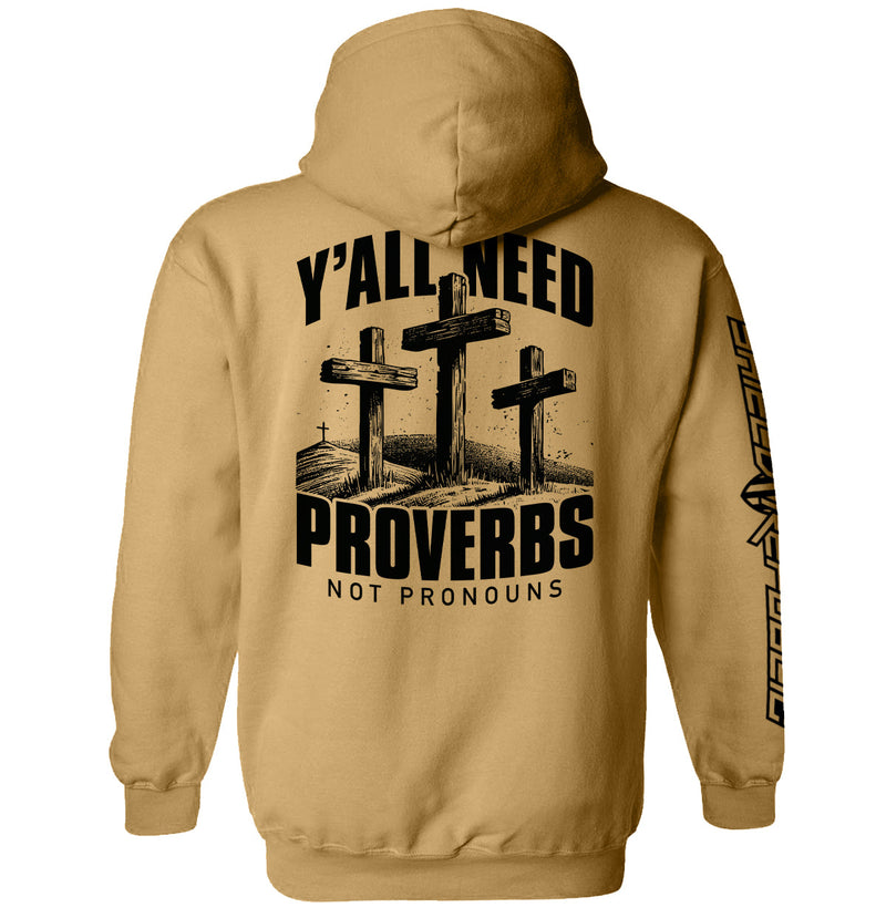 Load image into Gallery viewer, Y&#39;all Needs Proverbs Not Pronouns
