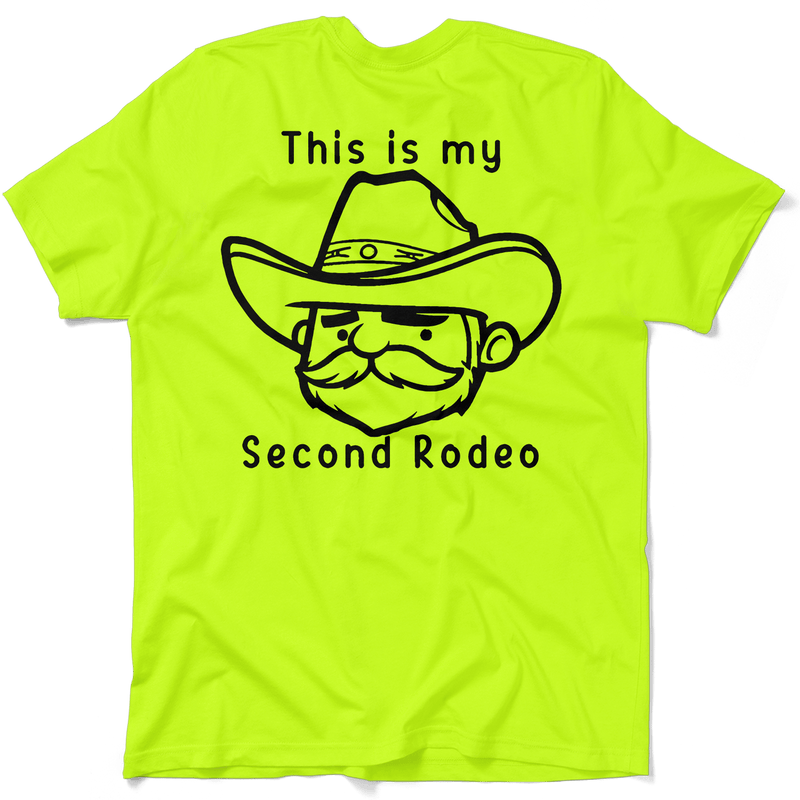 Load image into Gallery viewer, My Second Rodeo - Safety Yellow T-Shirt
