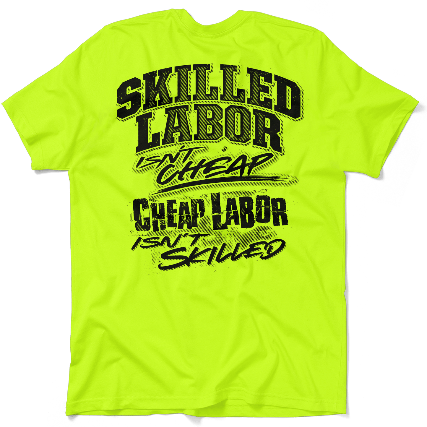 Skilled Labor - Safety Yellow T-Shirt