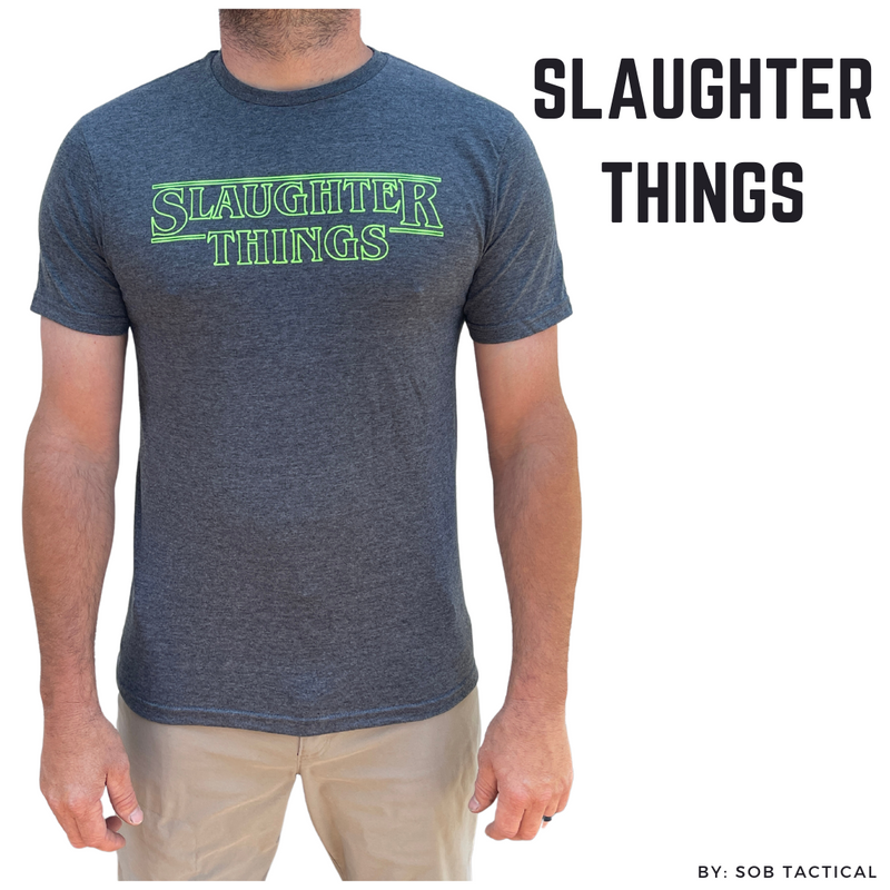 Load image into Gallery viewer, Unleash Your Inner Rebel with the Slaughter Things Shirt
