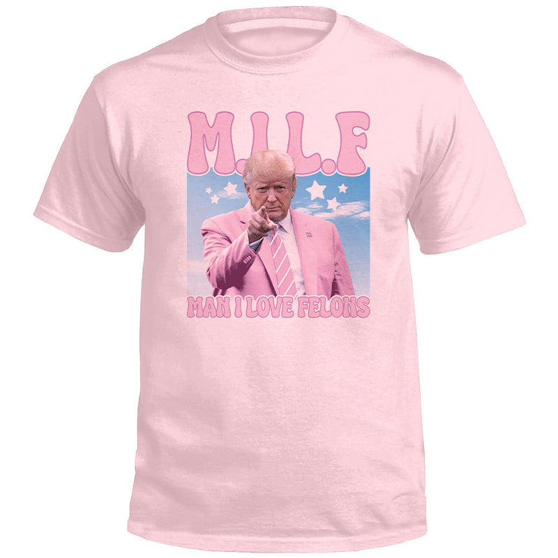 Load image into Gallery viewer, Man I Love Felons (Front)
