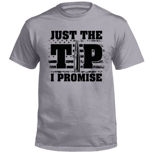 Just The Tip I Promise Flag (Front Print)