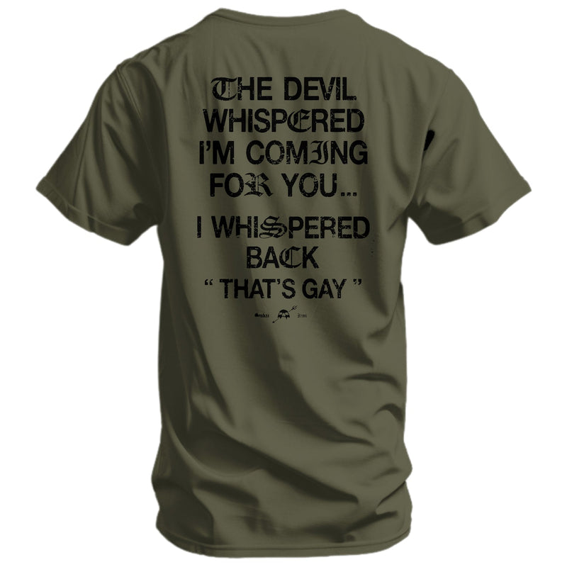 Load image into Gallery viewer, The Devil Whispered I'm Coming For You Men's T-Shirt
