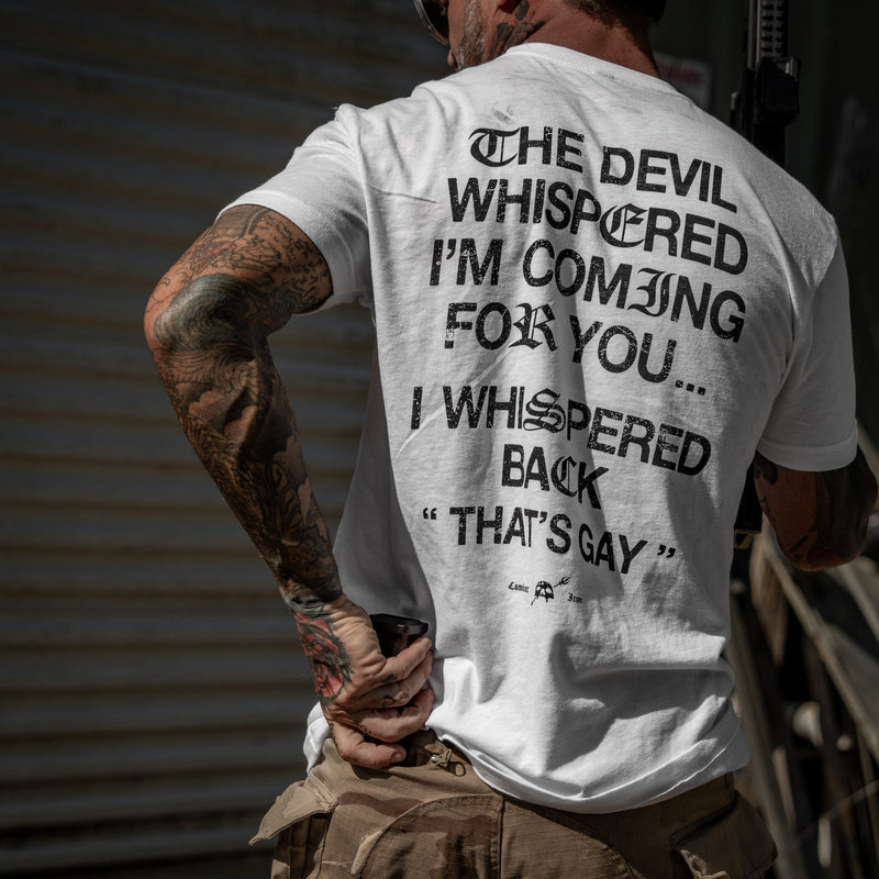 Load image into Gallery viewer, The Devil Whispered I'm Coming For You Men's T-Shirt
