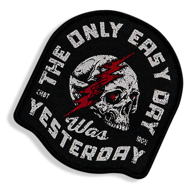 Load image into Gallery viewer, The Only Easy Day Was Yesterday Velcro Patch
