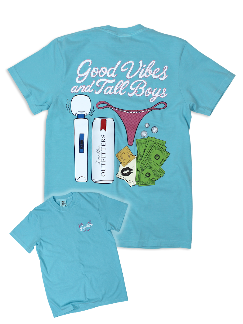 Load image into Gallery viewer, Good Vibes &amp; Tall Boys Tee
