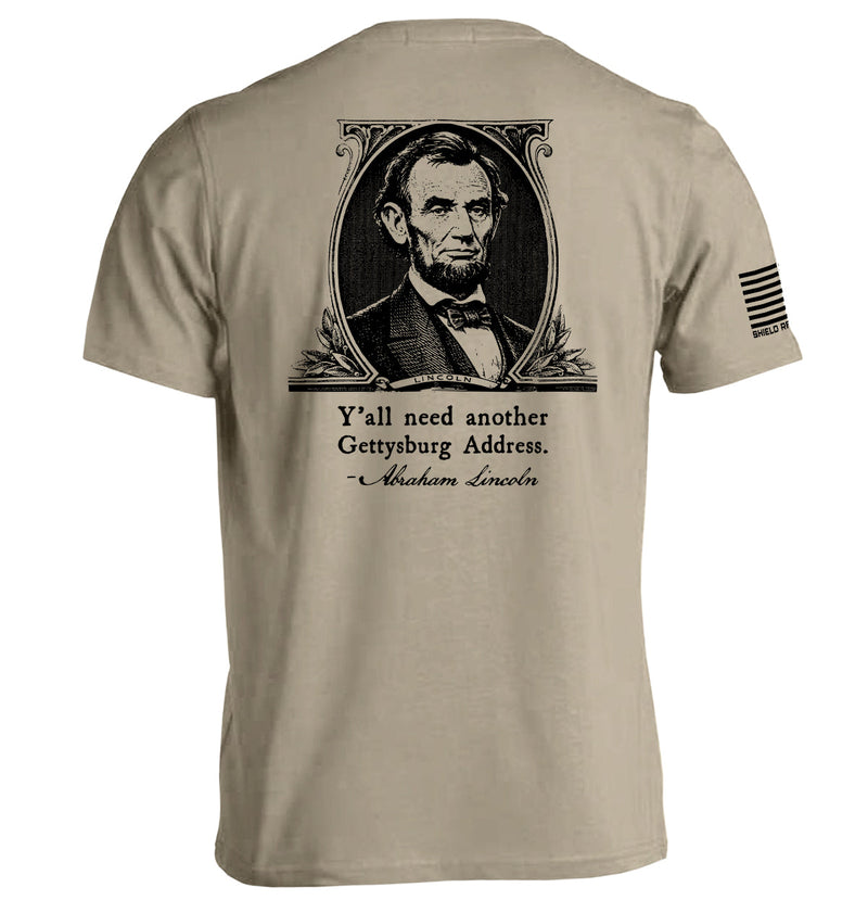 Load image into Gallery viewer, Y'all Need Another Gettysburg Address
