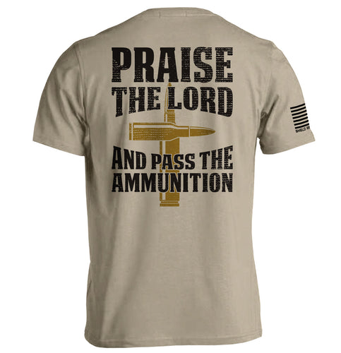 Praise The Lord And Pass The Ammunition