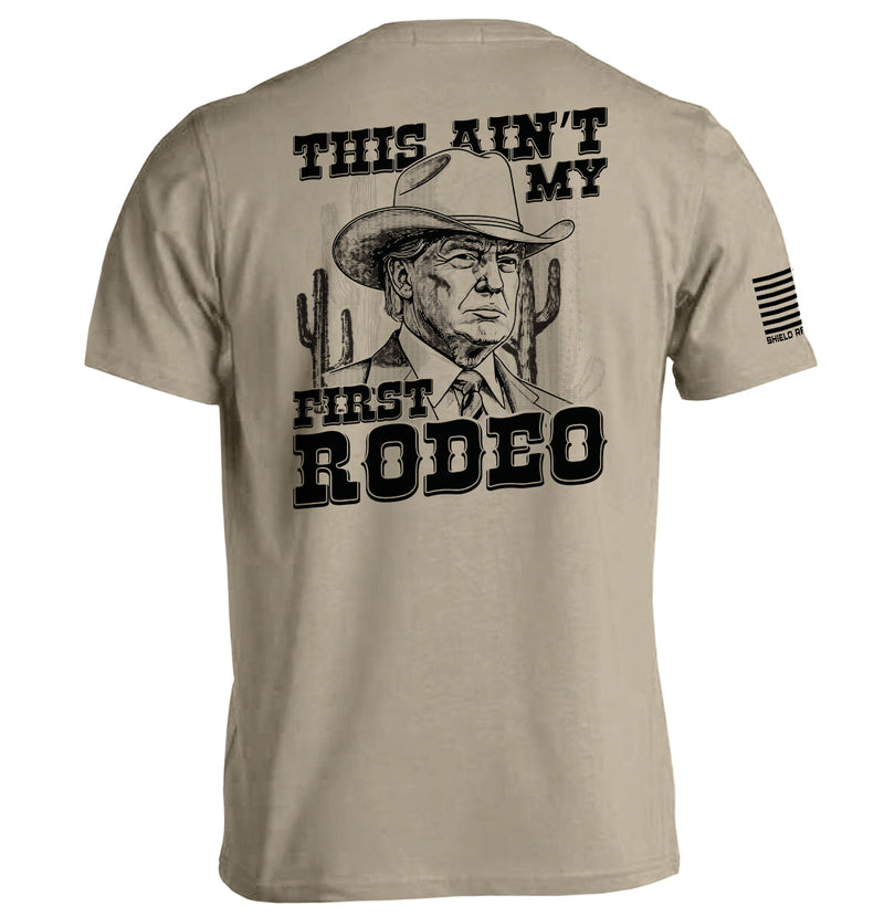 Load image into Gallery viewer, This Ain&#39;t My First Rodeo
