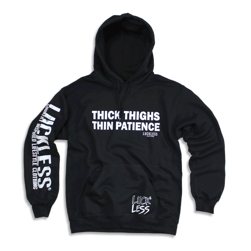Load image into Gallery viewer, Thick Thighs Thin Patience Hoodie
