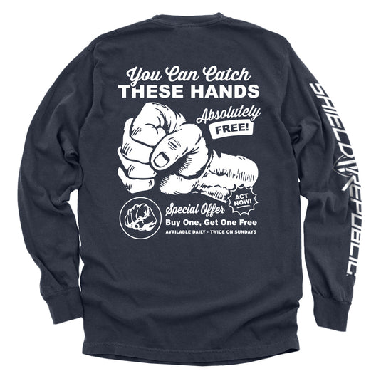 You Can Catch These Hands