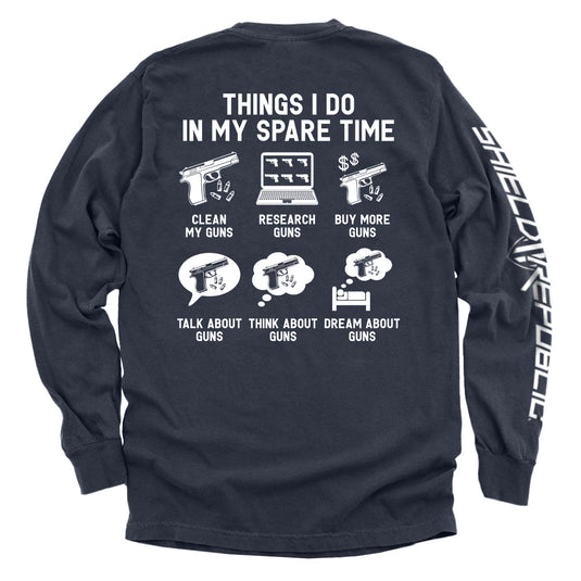 Things I Do In My Spare Time Guns