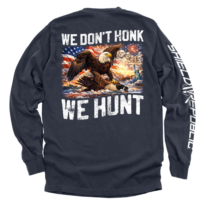 Load image into Gallery viewer, We Don't Honk We Hunt
