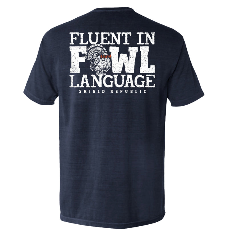 Load image into Gallery viewer, Fluent in Fowl Language
