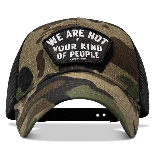 We Are Not Your Kind Of People Patch Tactical Ripstop Mesh Snapback Hat