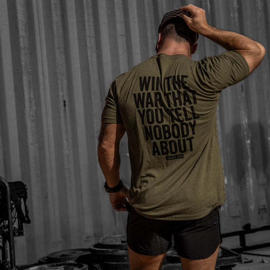 Win The War You Tell Nobody About Men's T-Shirt