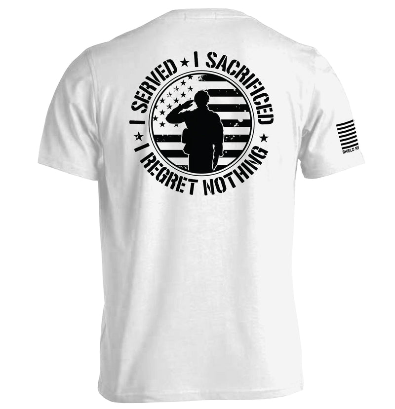 Load image into Gallery viewer, I Served I Sacrificed I Regret Nothing
