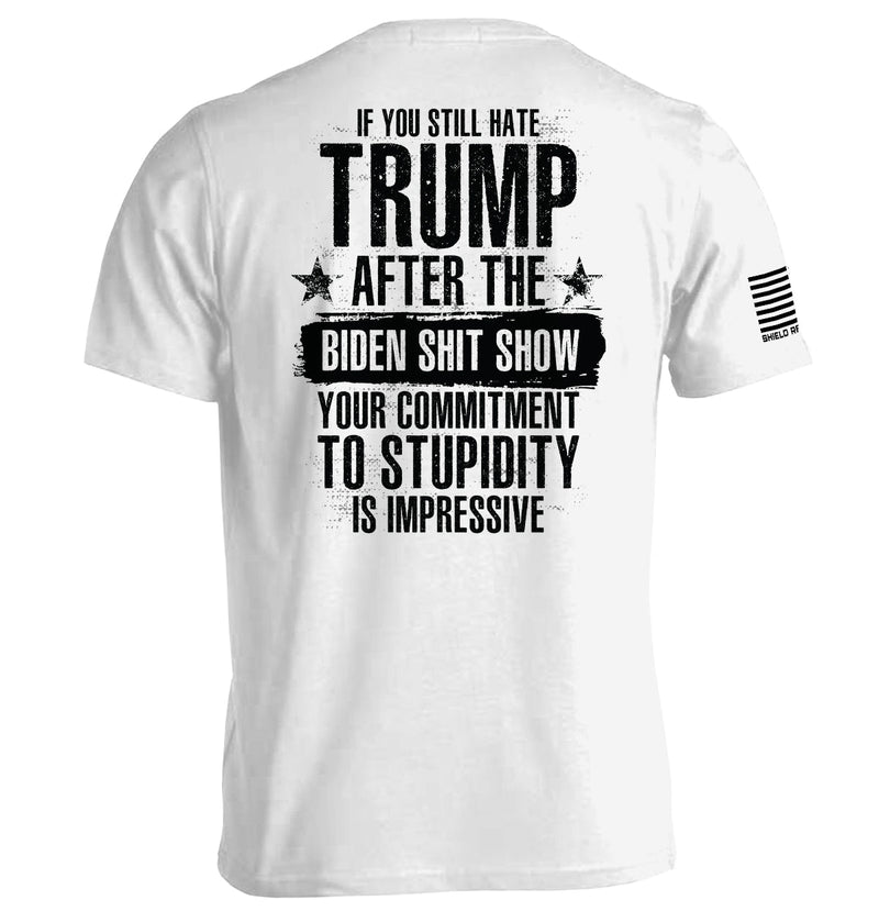 Load image into Gallery viewer, Your Commitment To Stupidity Is Impressive
