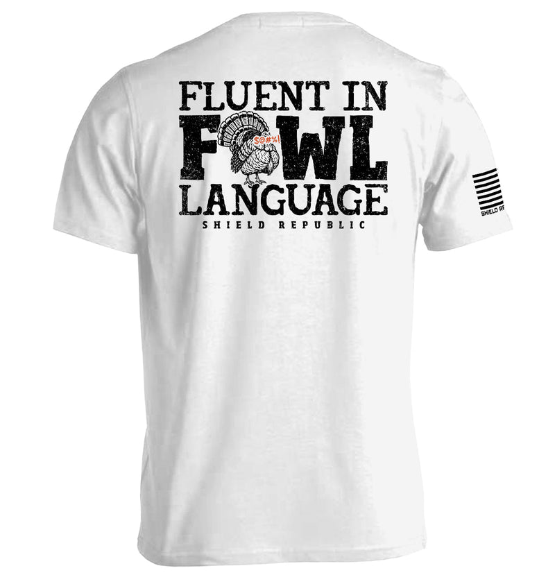 Load image into Gallery viewer, Fluent in Fowl Language
