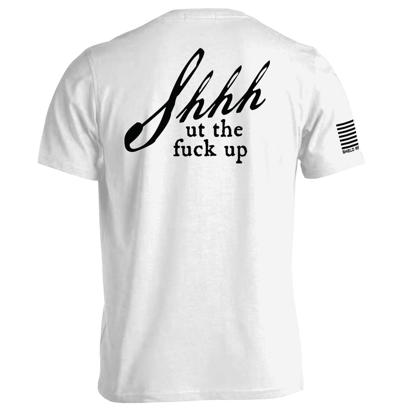 Load image into Gallery viewer, Shh-ut The Fuck Up
