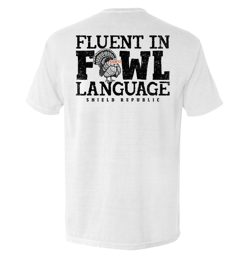 Load image into Gallery viewer, Fluent in Fowl Language
