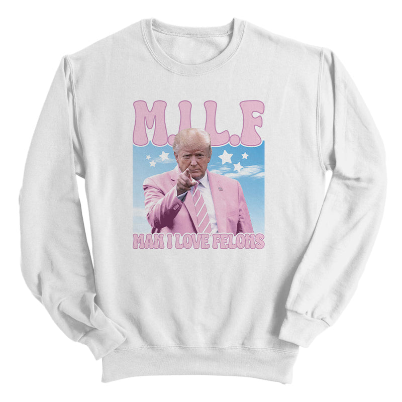 Load image into Gallery viewer, Man I Love Felons (Front)
