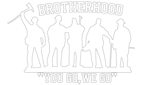 BROTHERHOOD YOU GO WE GO WINDOW DECAL
