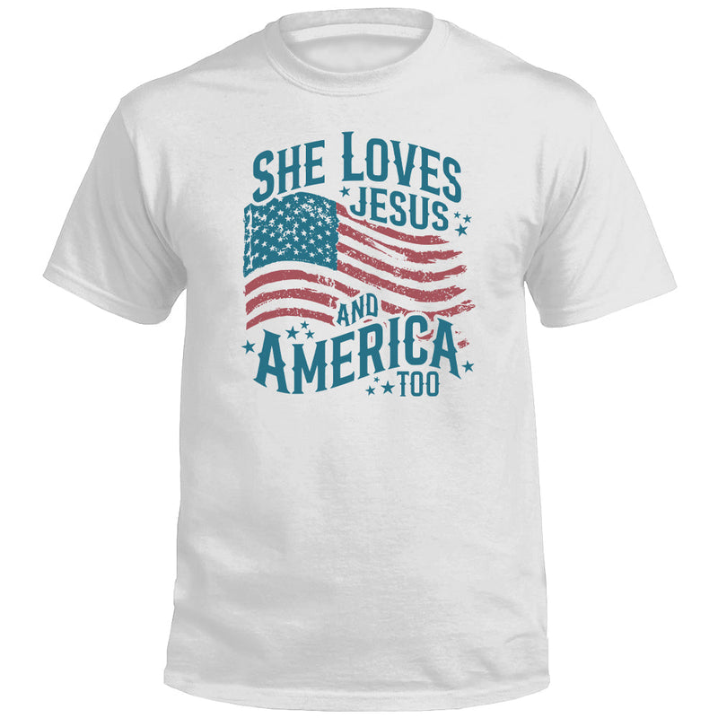 Load image into Gallery viewer, She Loves Jesus And America Too (Front)

