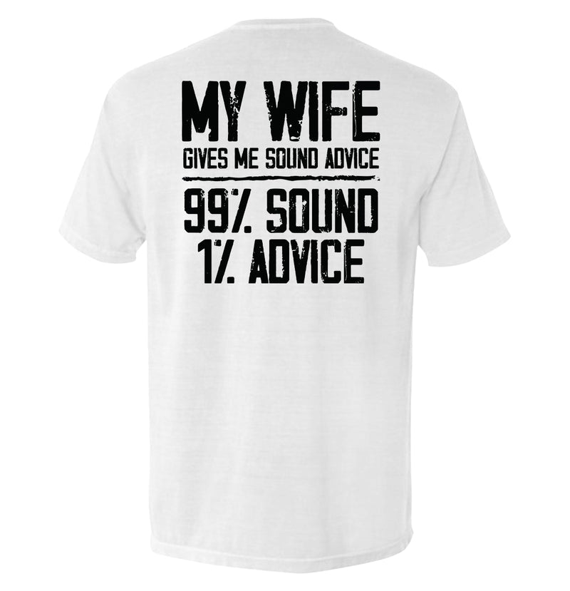 Load image into Gallery viewer, My Wife Gives Me Sound Advice
