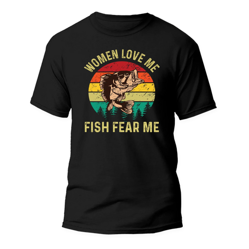 Women Love Me Fish Hate Me Man T-Shirt